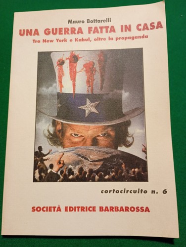 Una guerra fatta casa - fatta,