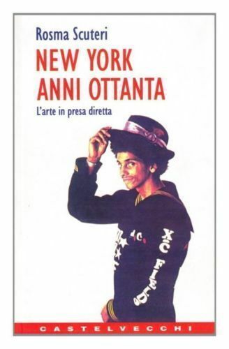 New york anni - anni, ottanta.